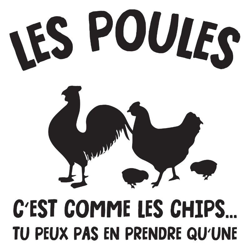 les poules c'est comme les chips