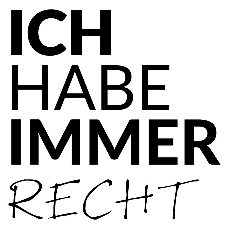 Ich habe IMMER Recht SIMPLE
