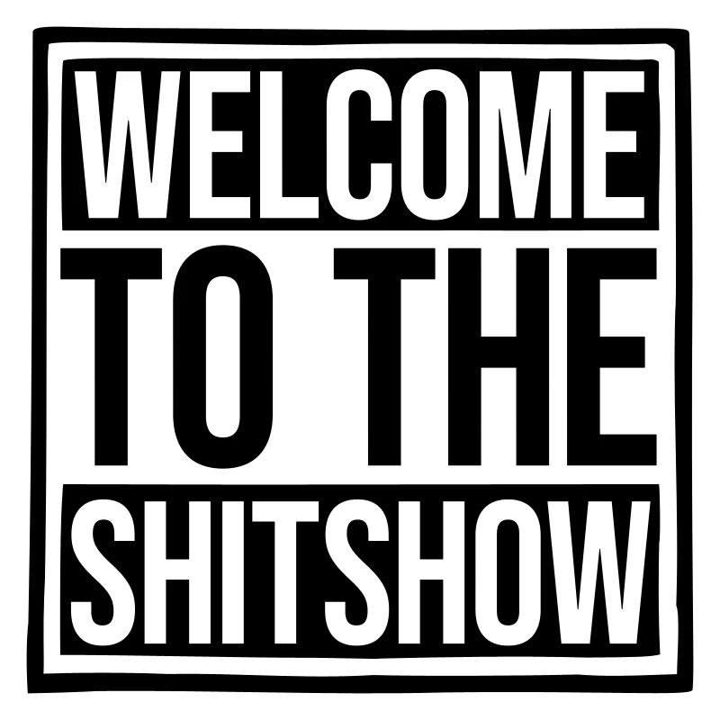 Drôle de dire Shitshow