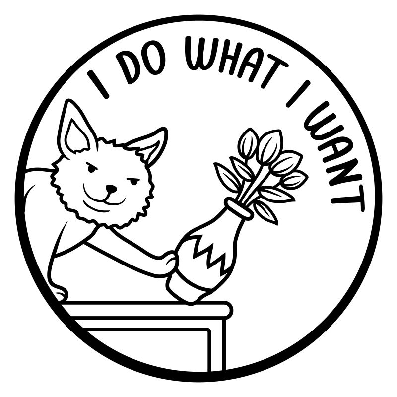 Do what I want