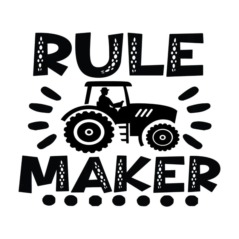 Rule Maker Traktor Bauer Bauernhof
