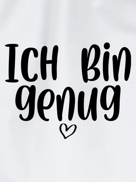 Ich bin genug