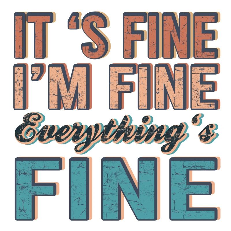 It's Fine