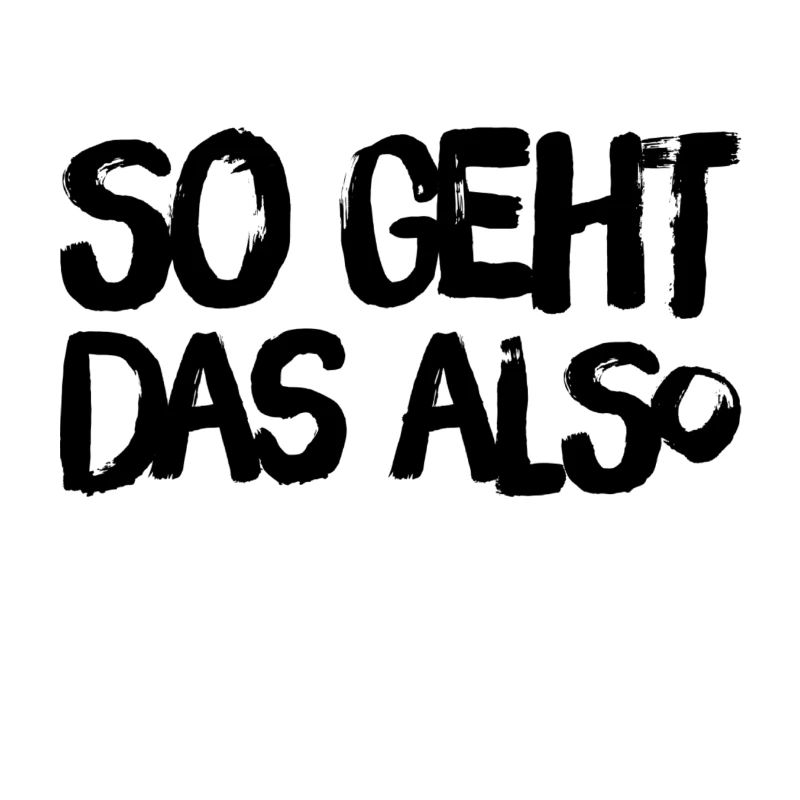 so geht das also