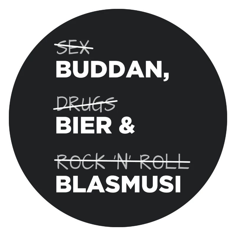 Buddan, Bier & Blasmusi