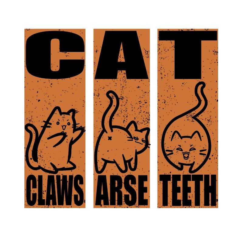 CAT Claws arse teeth