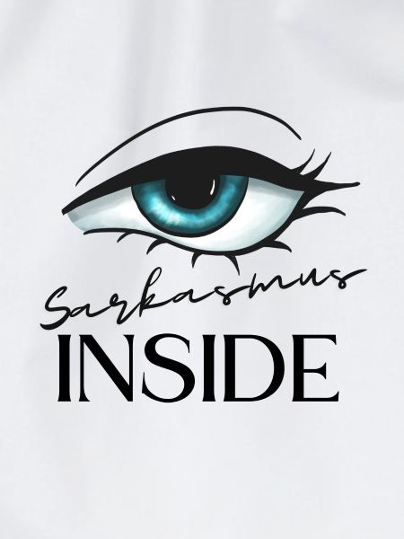 Sarkasmus inside