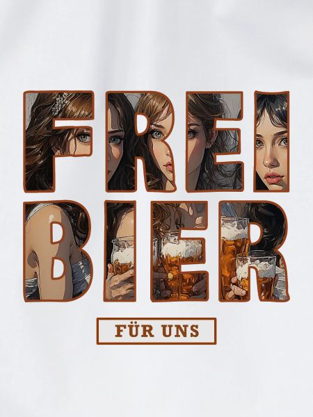 Freibier für uns