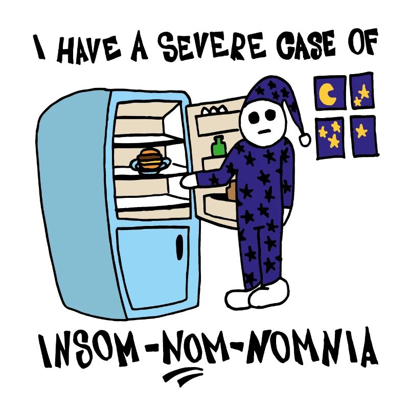 Ich habe einen schweren Fall von Insom-Nom-Nomnie