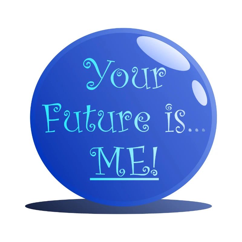 your future is me
