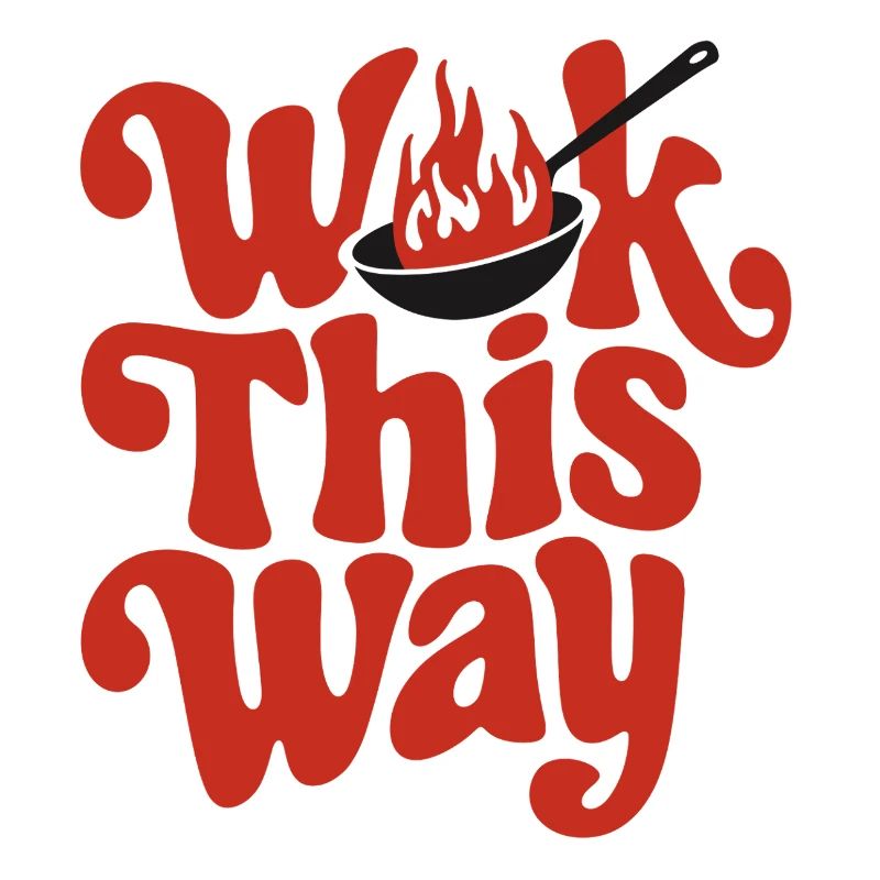 Wok This Way