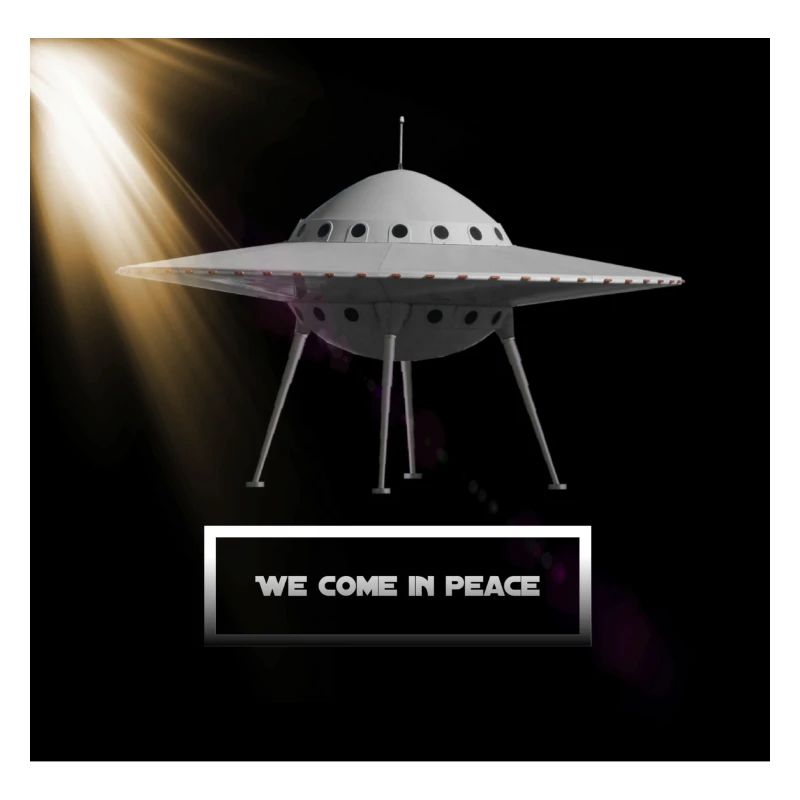 We Come in Peace