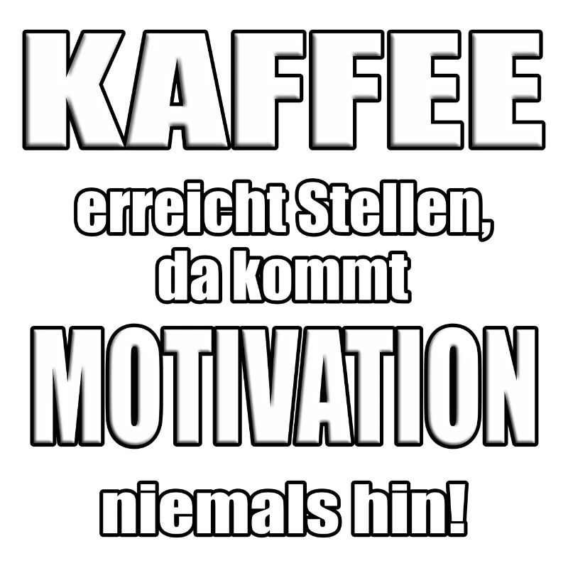 Kaffee vs. Motivation