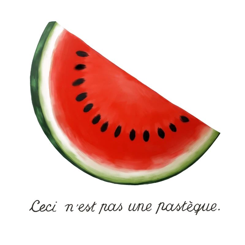 Ceci n'est pas une pastèque. [French Version]