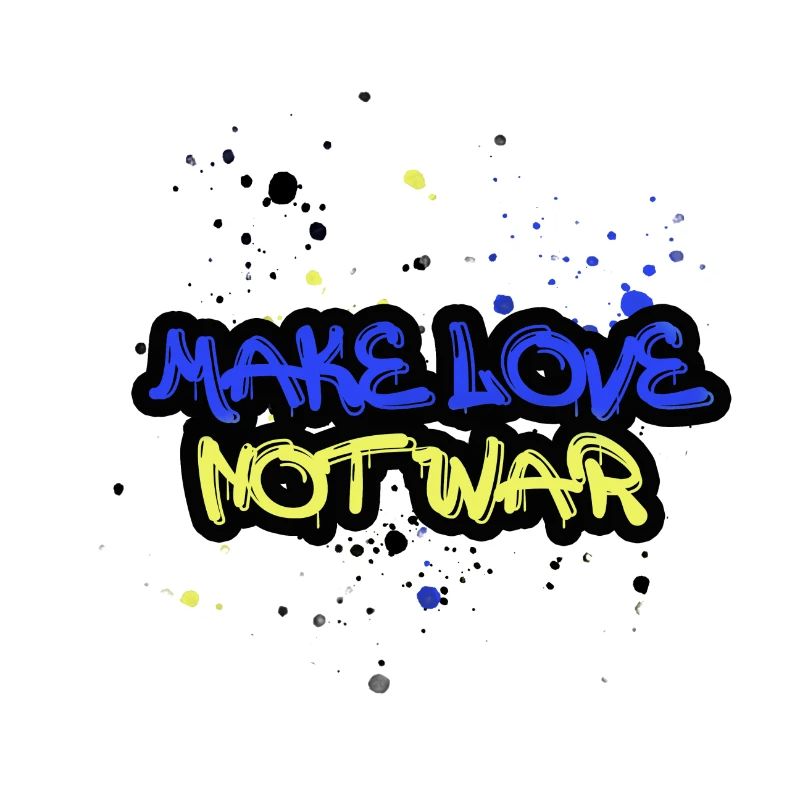 make love not war, ukraine,war,graffiti