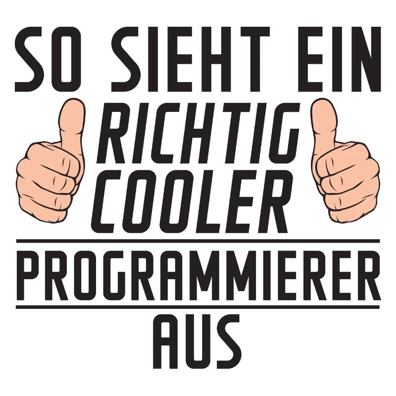 Programmierer | Software Entwickler | | Spruch