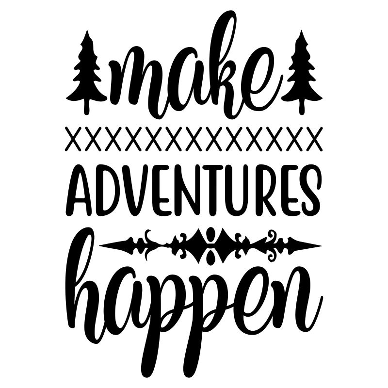 make adventures