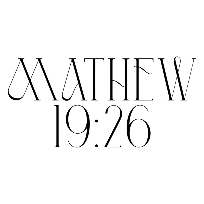Mathew 19:26