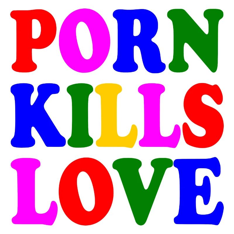 Porn kills love