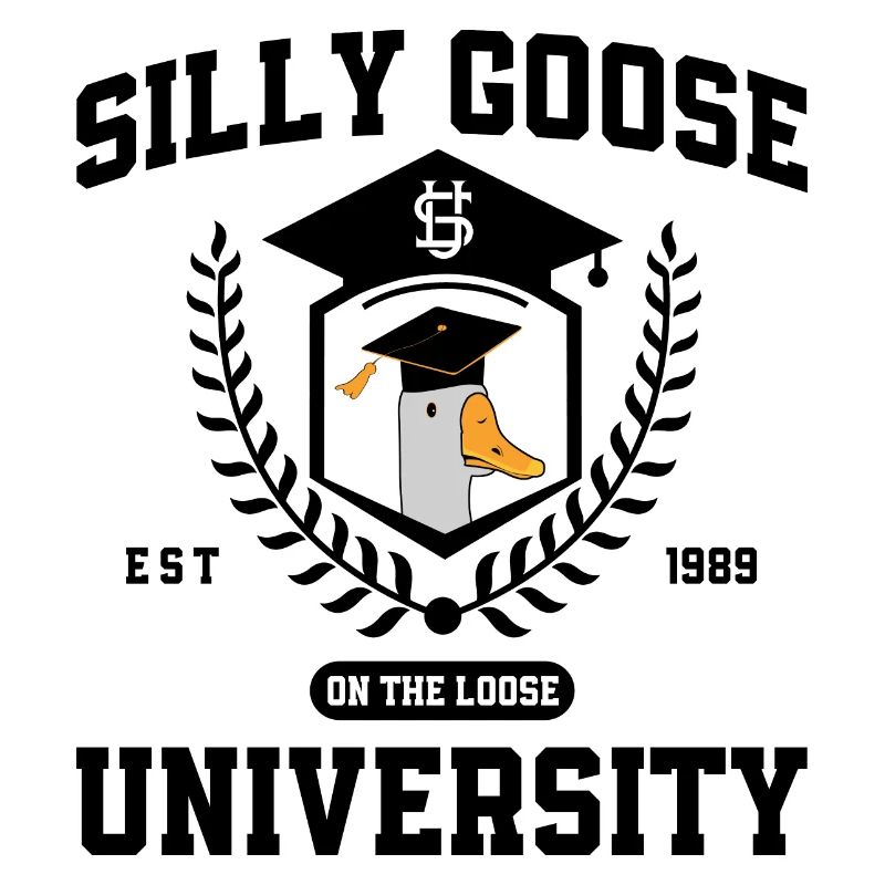 Silly Goose University Silly Goose University Meme