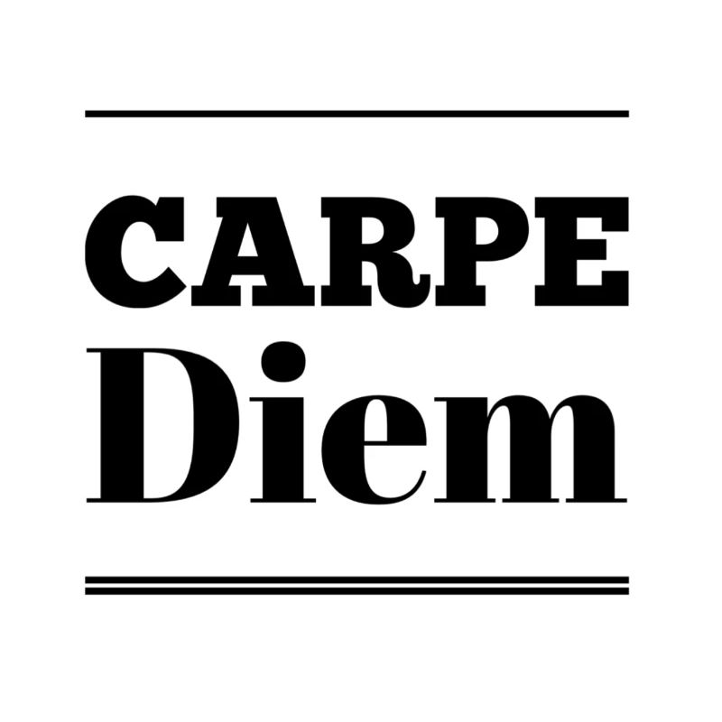 Carpe Diem