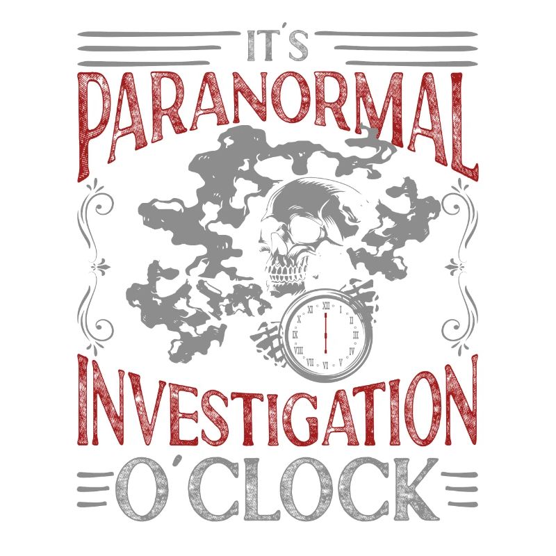 Professional Ghost Hunter Funny Paranormal O'clock