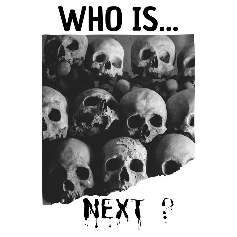 WER IST DER NÄCHSTE?