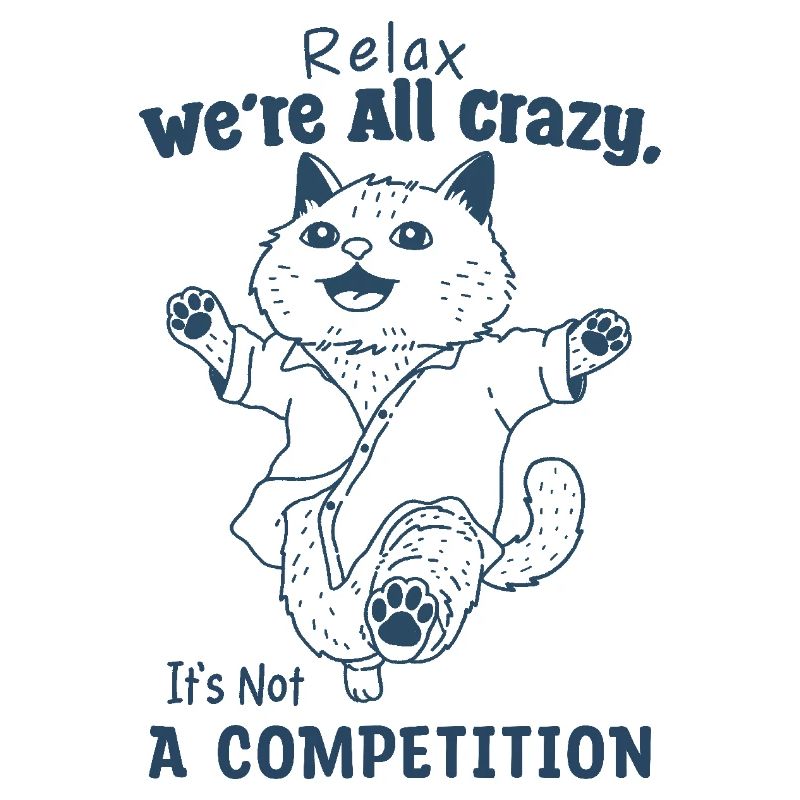 Relax We’re All Crazy