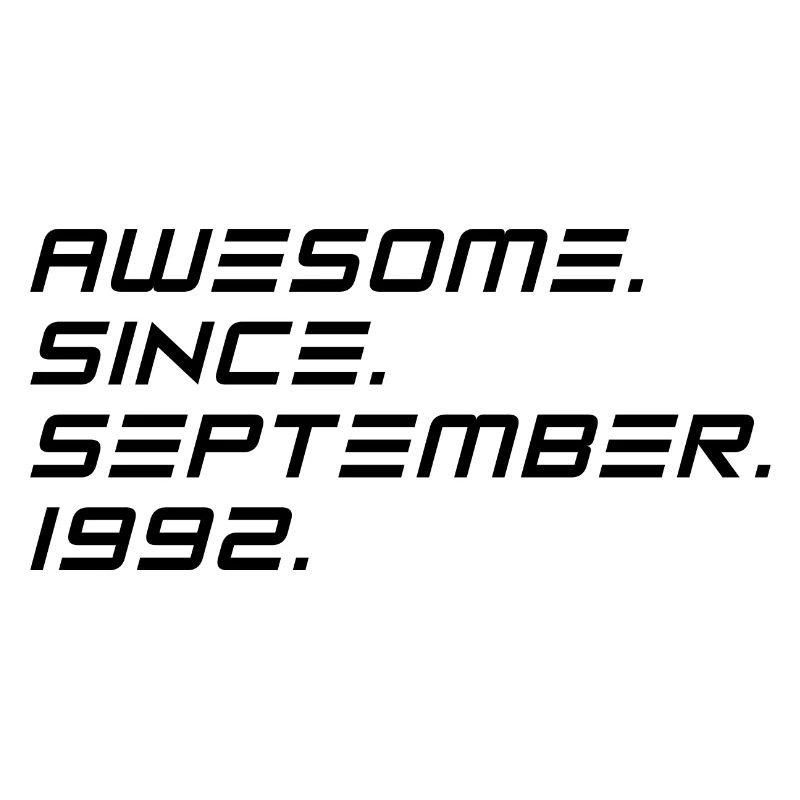 September 1992 - 30. Geburtstag Geschenk. Awesome.