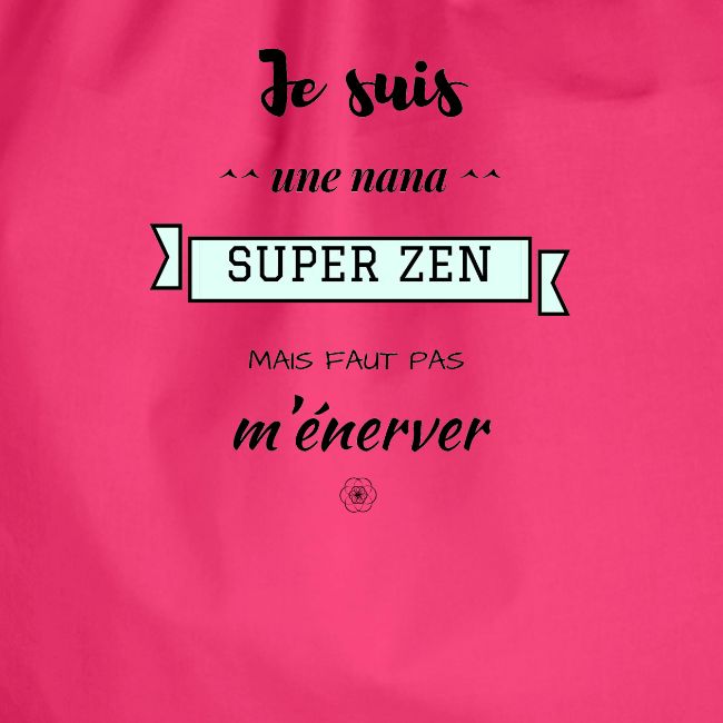 Je suis SUPER ZEN