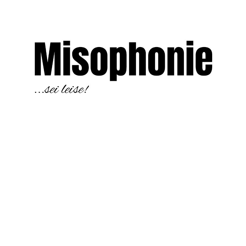 Misophonie - sei leise! Geräuschempfindlichkeit