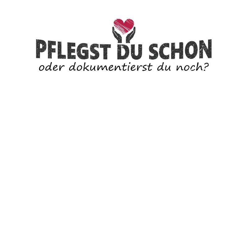 Pflegekraft Pflegst Du Schon Oder Dokumentierst Du