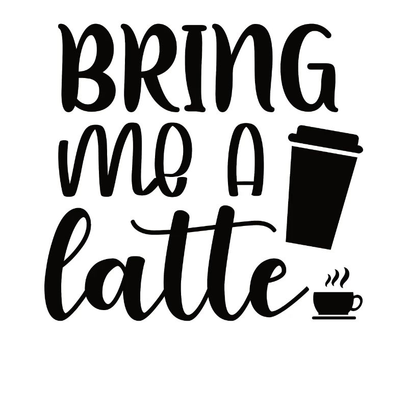 Bring mir ein Latte Bring me a latte Kaffee