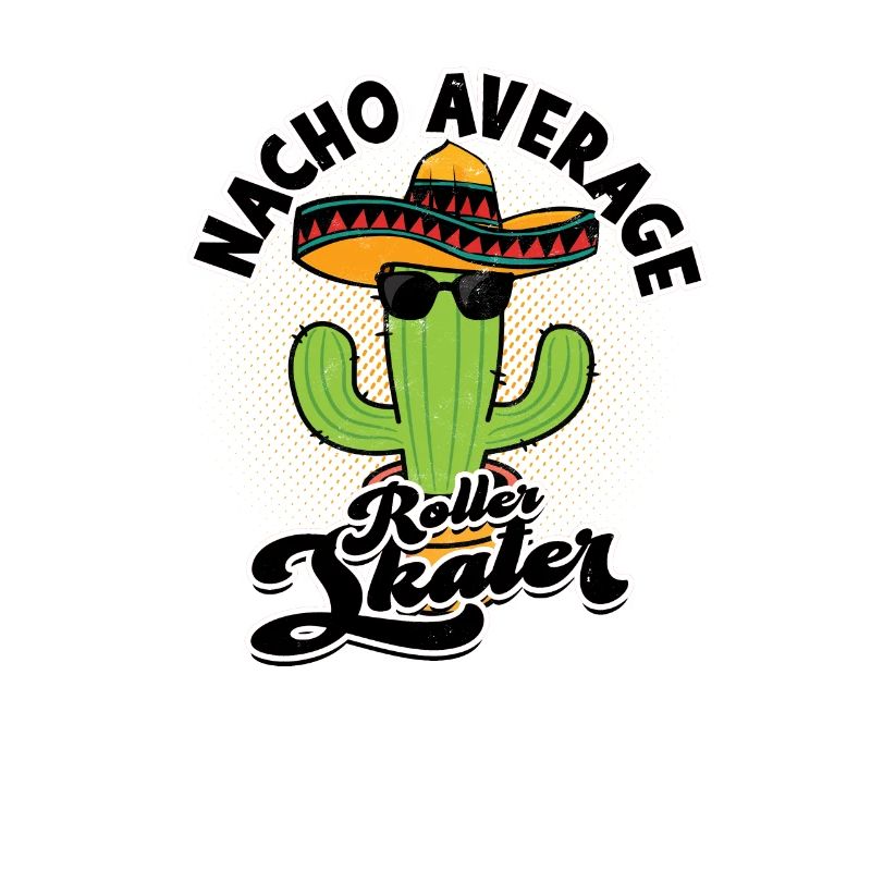 Nacho Durchschnittlicher Rollschuhläufer - nacho