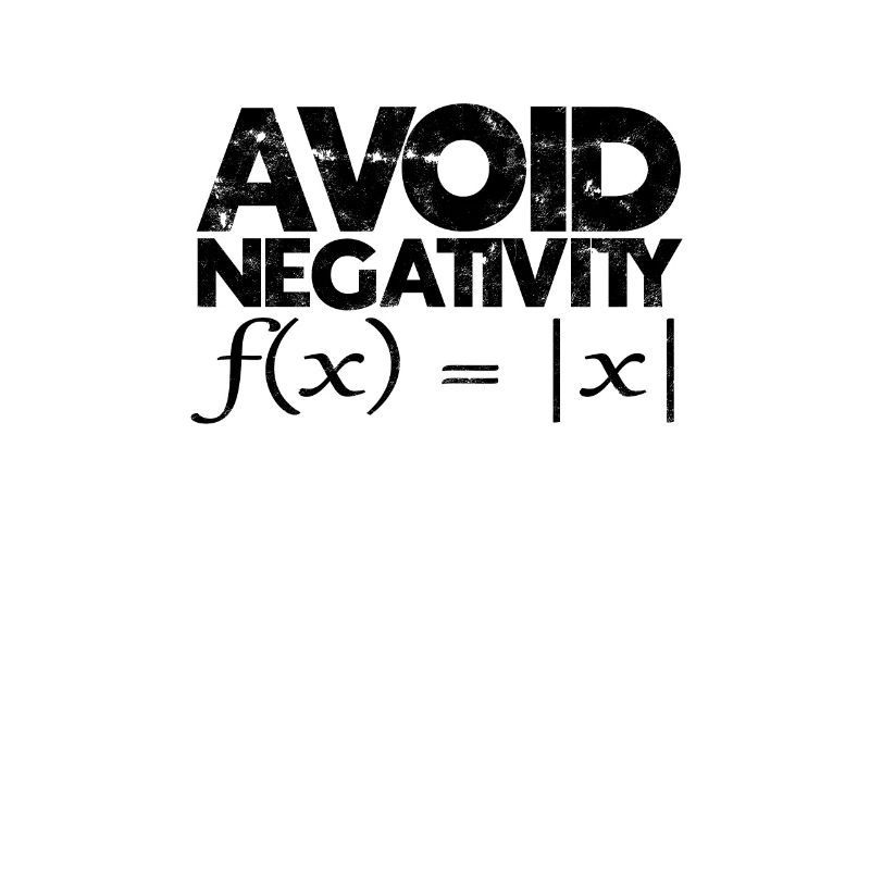 Avoid negativity - math equations