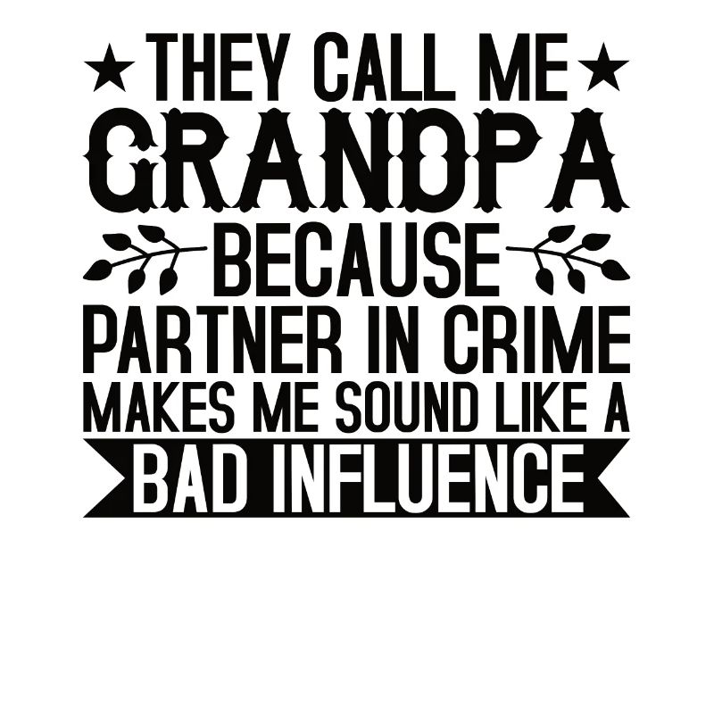 Opa der schlechte Einfluss