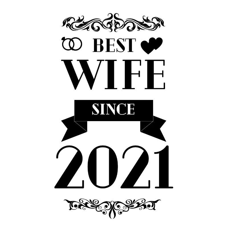Beste Ehefrau seit 2021 Hochzeitstag