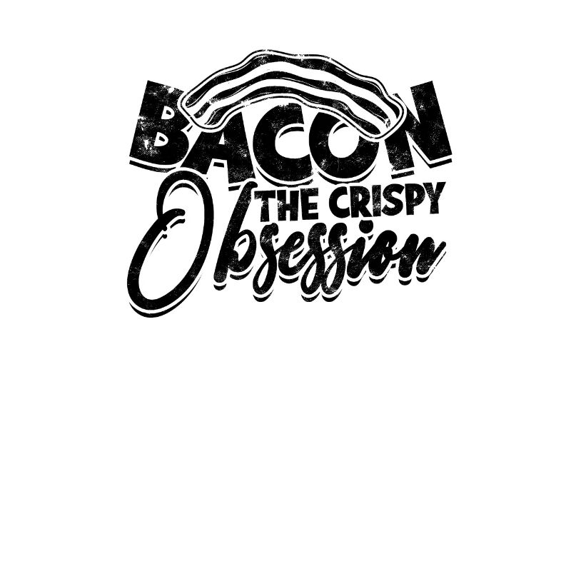 Bacon: The Crispy Obsession - Bacon