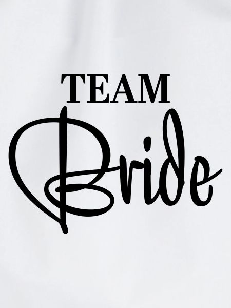 Team Bride