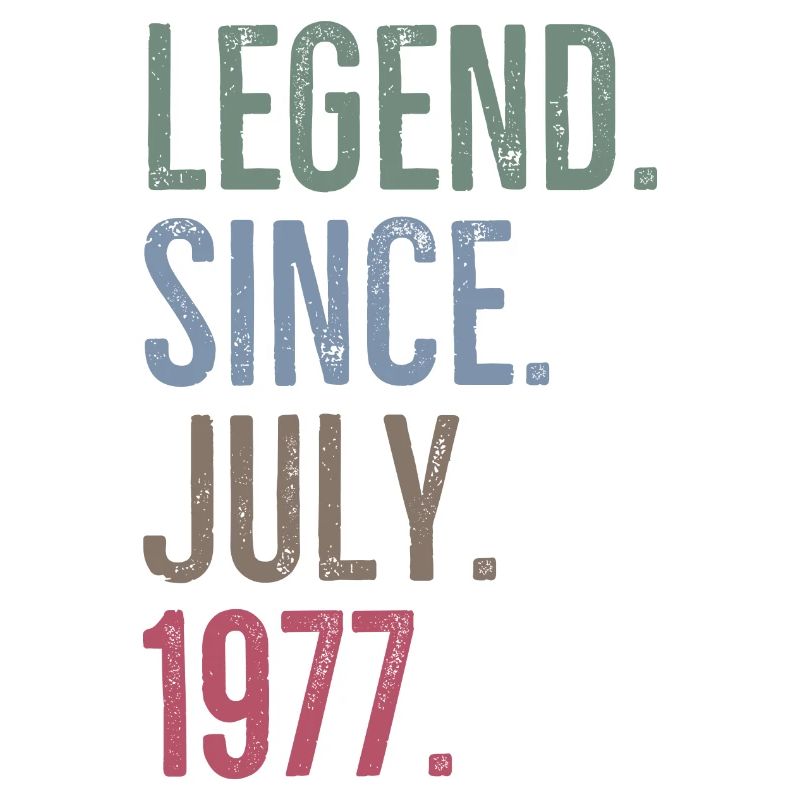 Legend Since July 1977