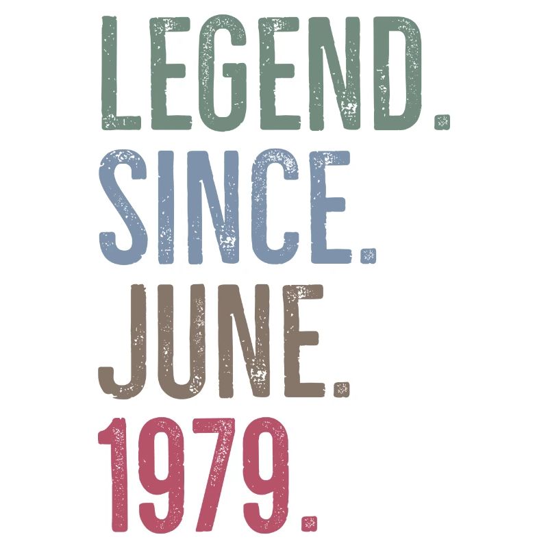 Legend Since June 1979