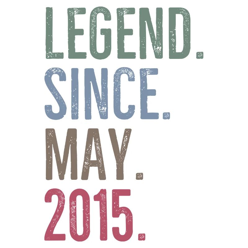 Legend Since May 2015