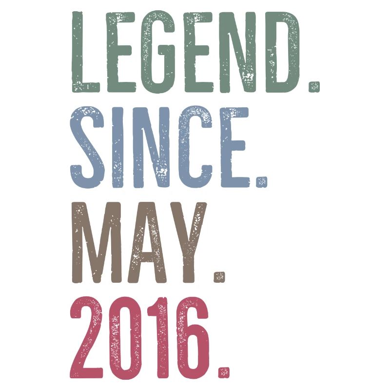 Legend Since May 2016