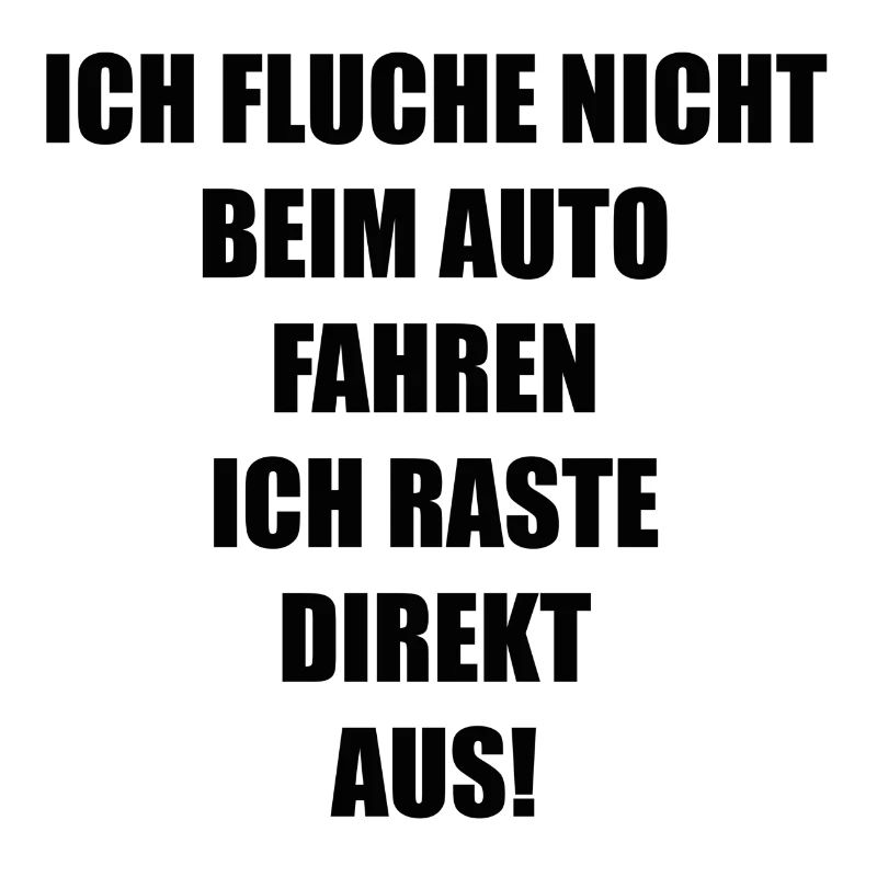 Ich fluche nicht beim Auto fahren Geschenk Lustig