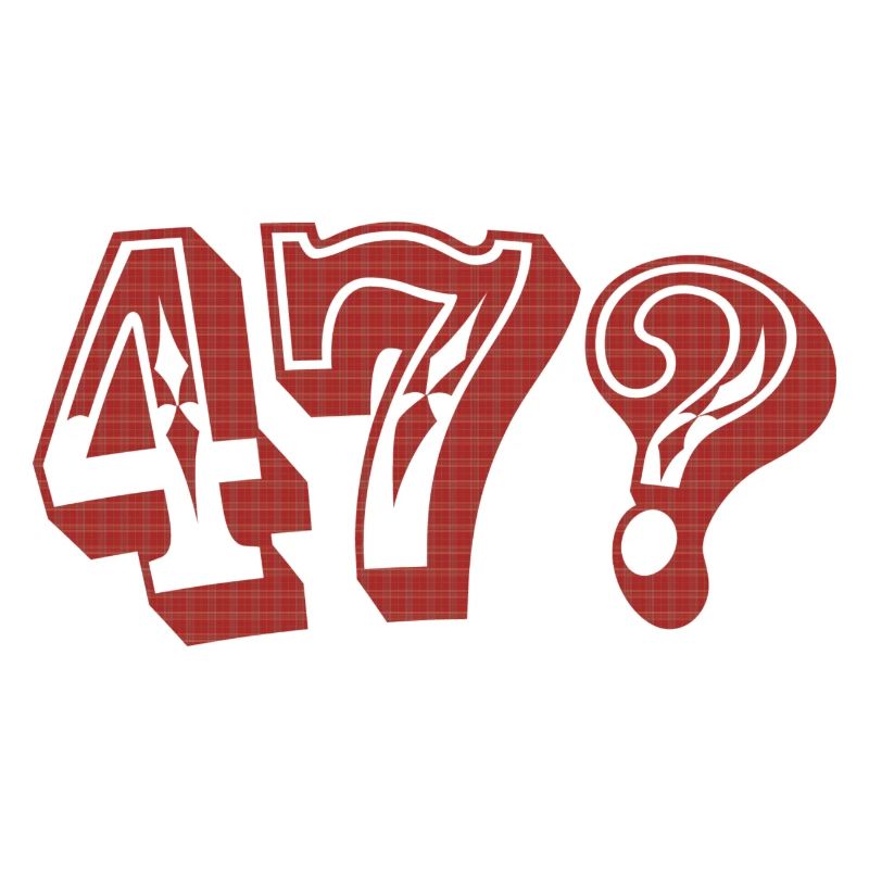 47er?