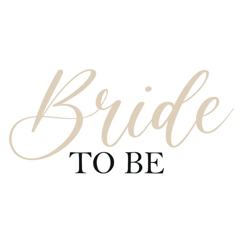 Bride To Be