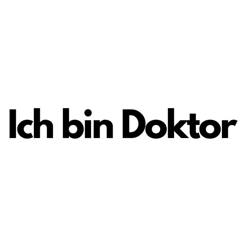 Ich bin Doktor
