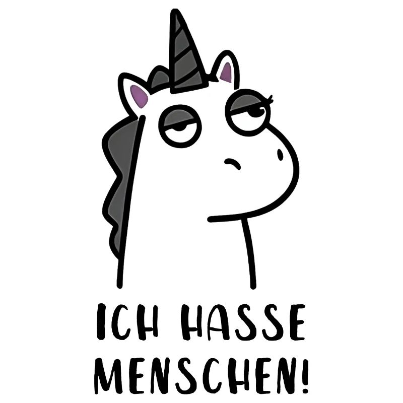 Ich hasse Menschen - Genervtes Einhorn