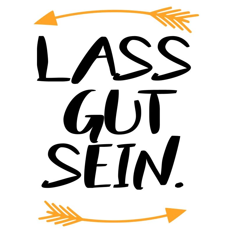 Lass gut sein