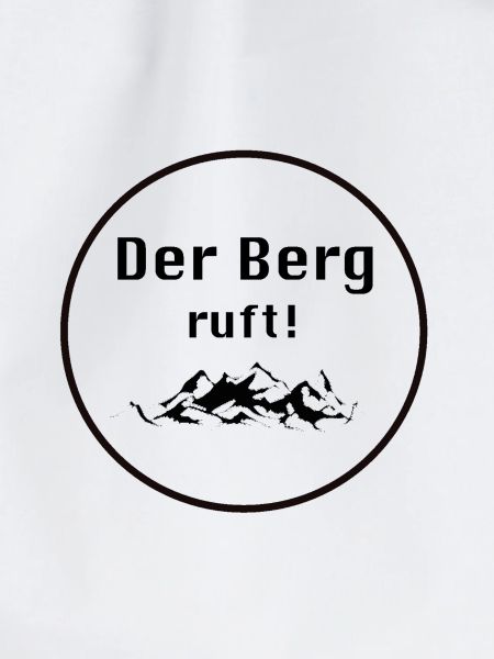 Der Berg ruft!